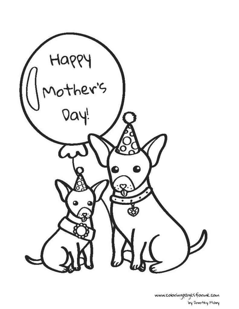 Happy Mother's Day free printable coloring page for kids with chihuahua dogs and a balloon